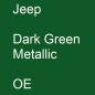 Preview: Jeep, Dark Green Metallic, OE.